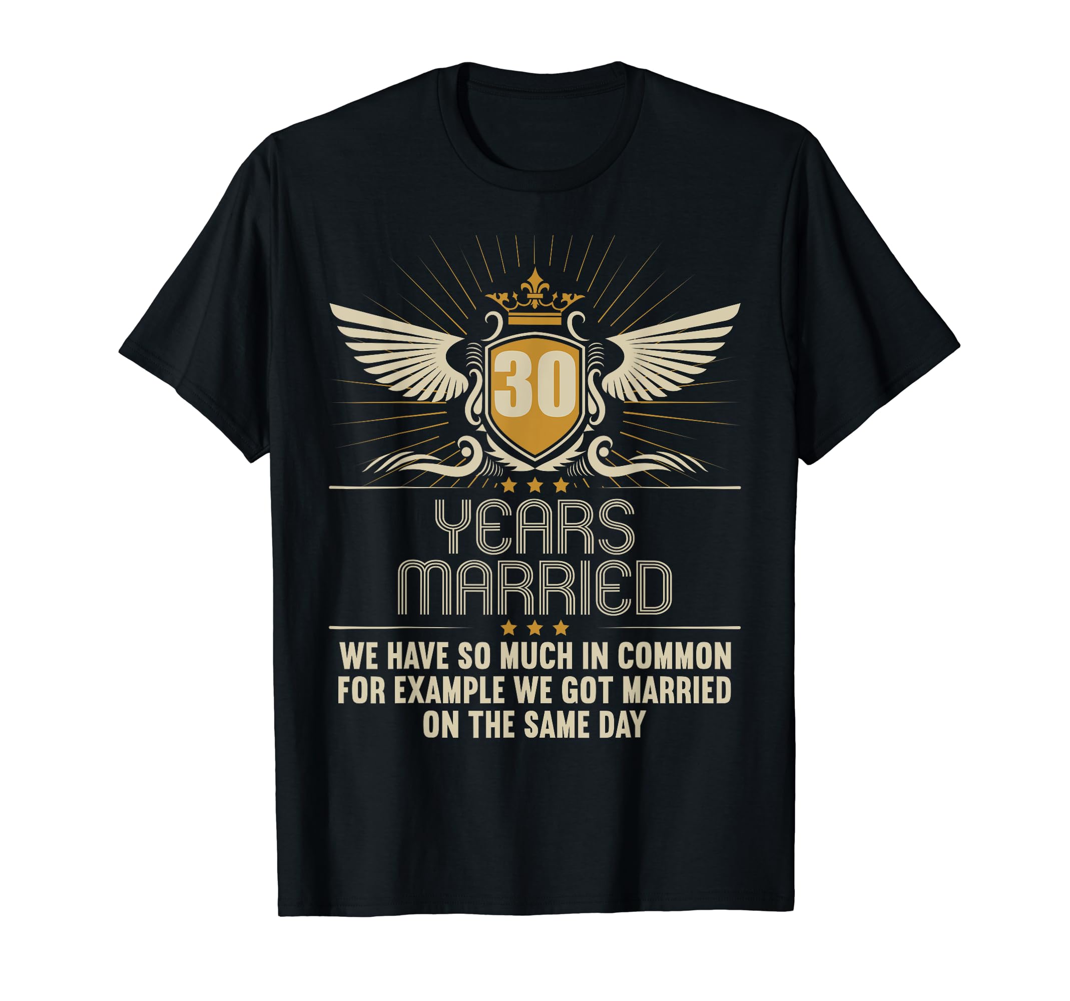 

30 Years of Marriage 30th Anniversary 30th Wedding Anniversary T-Shirt