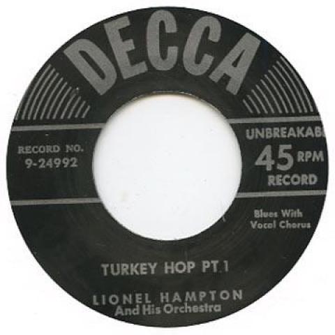 

7inch Record LIONEL HAMPTON - Turkey Hop Pt. 1 / Pt. 2 DECCA924992 Decca UK UK Blues