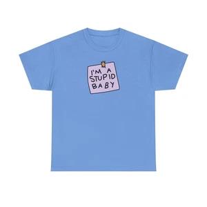 I'm a Stupid Baby T-Shirt - Simpsons Maggie Gift Tee 13 Colors!