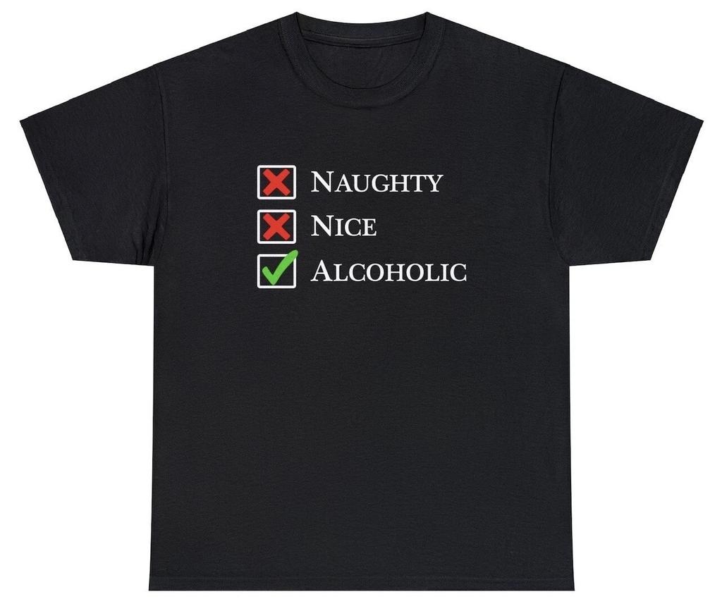 Naughty Nice Alcoholic T Shirt Funny Christmas Xmas Alcoholic Drinker Gift Tee