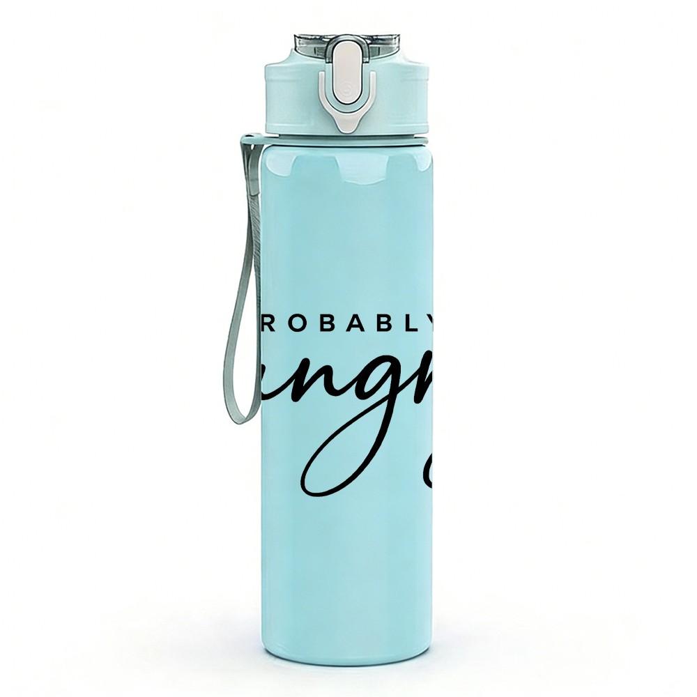 1PC Probably Hangry Script Letter 750ml Color Plastic Sports Water Bottle Leakproof Flip Straw Lid Suitable for Sports Office Home Use