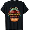 I May Be A Handful But My Weiner Sure Isn039t Funny Hot Dog TShirt Unisex TShirt Unisex T-Shirt