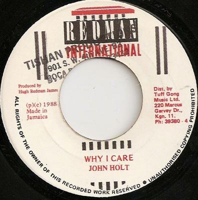 7inch Record JOHN HOLT  Why I Care NONE Redman Internat 1988 Jamaica Reggae Ska  Dub Used