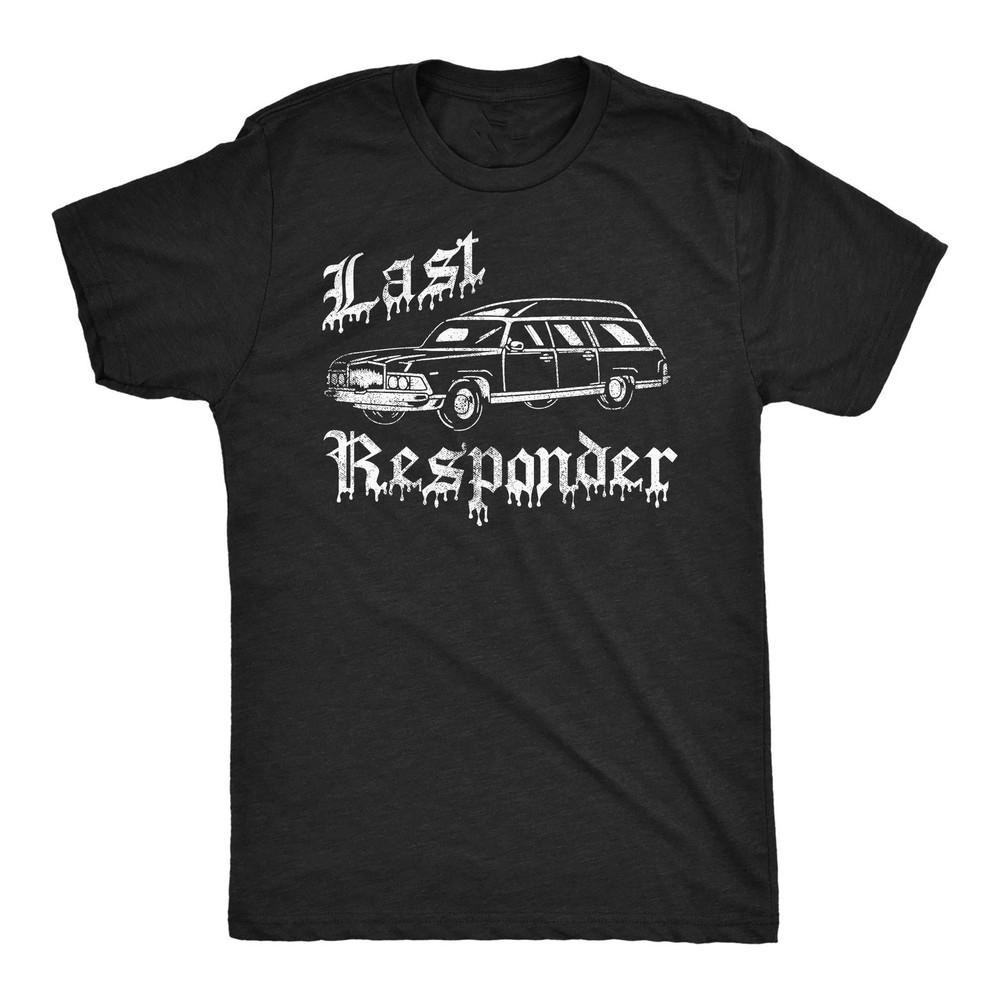 Vintage Retro Men’s Funny T-Shirts Last Responder Sarcastic Halloween HOT ITEM Unisex T-Shirt M