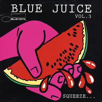 

CD VARIOUS Blue Juice Volume 3 724352344529 Blue Note 2000 Europe Jazz Used