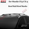 Mazda CX-3 Roof Rack Crossbars (2016-2022) for Luggage and Dedicated Modification