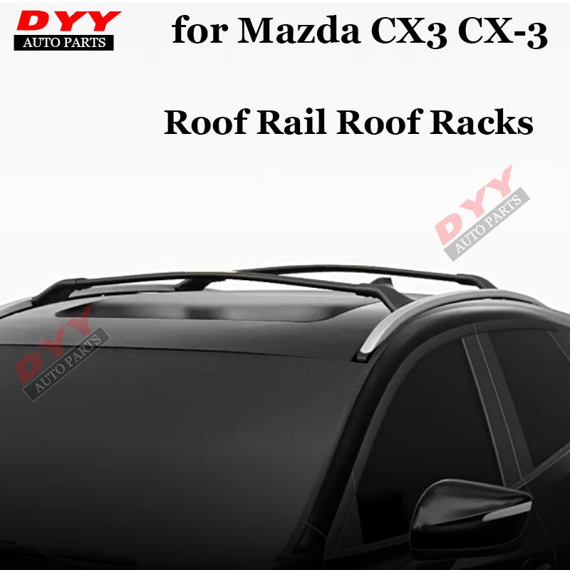 Mazda CX-3 Roof Rack Crossbars (2016-2022) for Luggage and Dedicated Modification