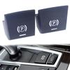 Electronic Parking Brake Switch Auto P Button Switch Cover For 5 7 X3 X4 X5 X6 M5 Series F01 F02 F10 F12 F15 F16 F25 F26