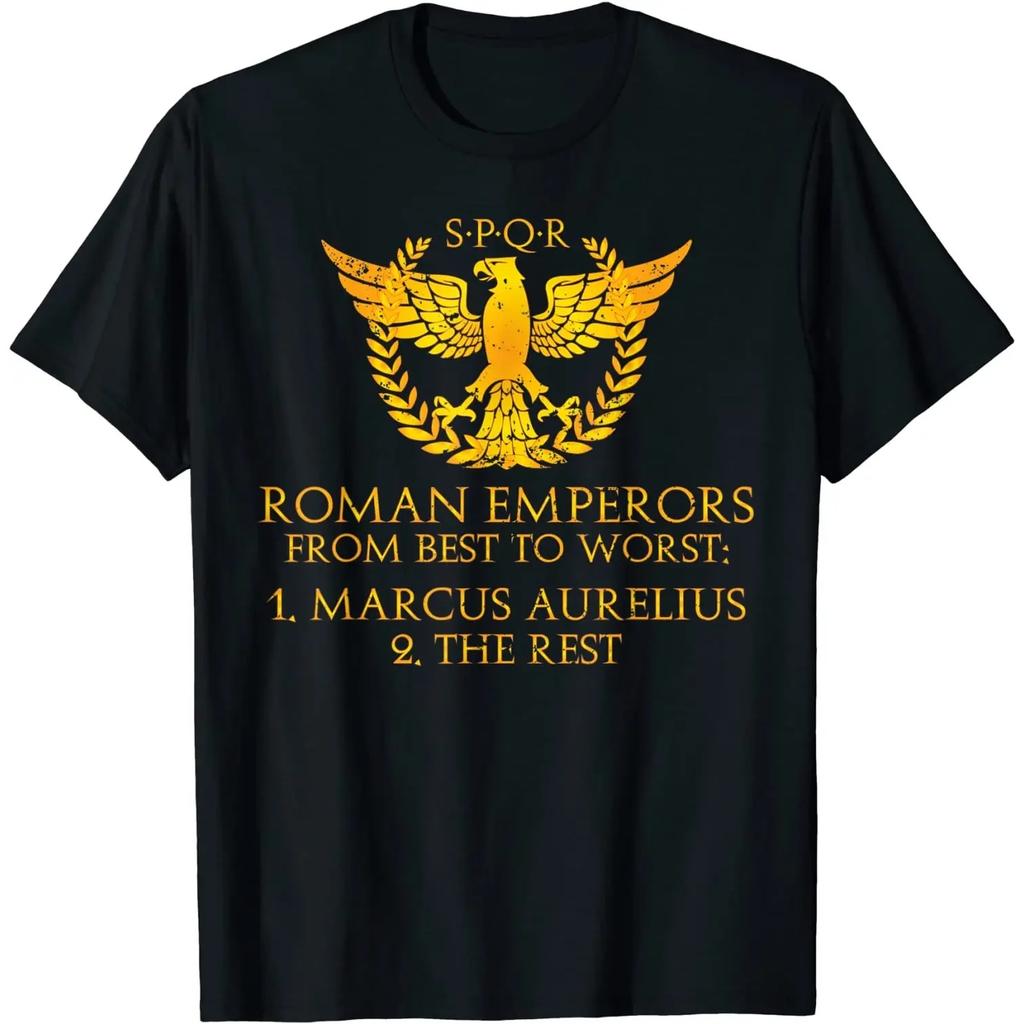 Roman Emperors From Best To Worst Marcus Aurelius T Shirt New 100% Cotton Short Sleeve O-Neck T-shirt Casual Mens Top