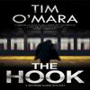 The Hook by Tim OMara Paperback Book 9781780296692
