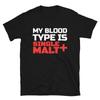 Whisky Single Malt Party Joke Party Joke Drinking T-Shirt