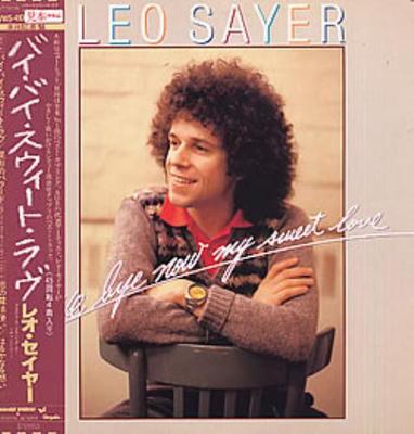 12inch Record LEO SAYER  Bye Bye Now My Sweet Love WWS41006 CHRYSALIS 1980 Japan Obi Pop Used