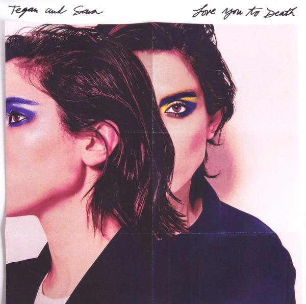 

CD TEGAN & SARA - Love You To Death 9362492153 Vapor, Warner B 2016 Europe Rock Used