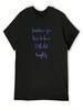 Sometimes You Have To Be A Little Bit Naughty Matilda Musical Quote T-Shirt Oversize T-Shirts Man Plain Oversized Unisex's T Shirts