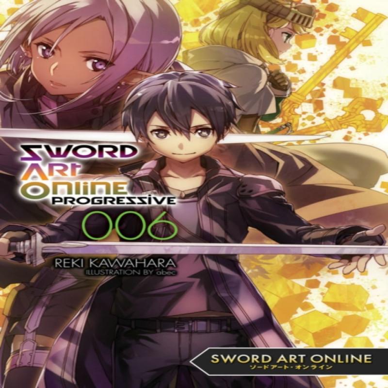 Sword Art Online Progressive 6 Light Novel by Stephen Paul... 9781975383336