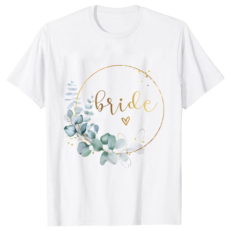 Team Bride Bridesmaid Bridal Flower Wreath Tees Unisex’s Bachelorette Party Tops Friends Wedding Single Farewell Shirt Clothing