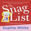 The Snag List by Sophie White Paperback Book 9781529352702