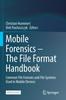 Libro Mobile Forensics ??? The File Format Handbook : Common File Formats and File Systems Used In Mobile Devices