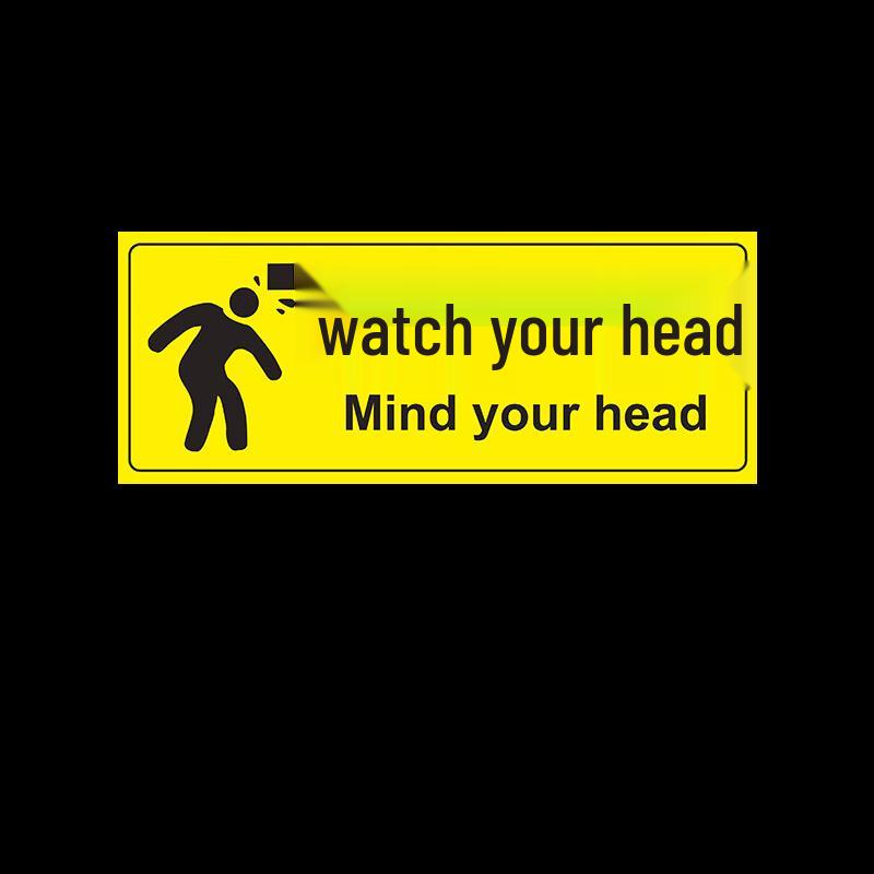 Watch Your Head Safety Sign