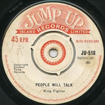 

7inch Record KING FIGHTER People Will Talk Same Thing JU518 Jump Up 1964 UK Reggae Ska Dub Used