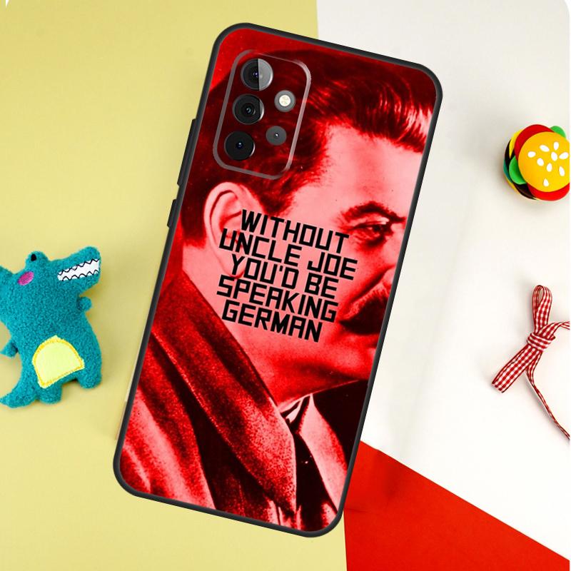 USSR Joseph Stalin For Samsung Galaxy A22 A32 A52 A54 A34 A14 A55 A35 A15 A53 A33 A13 A05 A06 A16 Phone Case