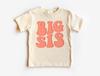 Groovy Big Sis Unisex Shirt - Retro Big Sister Mädchenkleidung - Passende Geschwister - Boho Natural Unisex & Jugend T-Shirt
