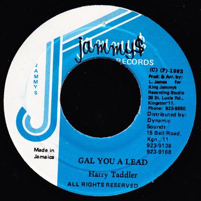 7inch Record HARRY TODDLER - Gal You A Lead NONE Jammy's Records 1992 Jamaica Reggae, Ska & Dub Used