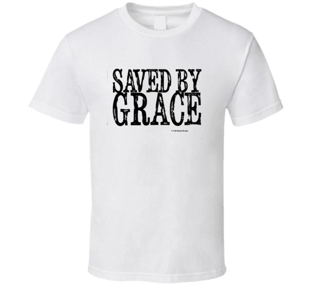 Saved By Grace Christian Bible Gift Ephesians 2 Jesus Salvation T Shirt S