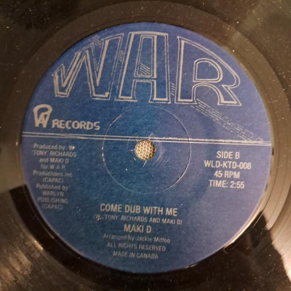 

7inch Record MAKI D - Come Rock With Me WLDKTD008 War Records Canada Reggae, Ska & Dub Used