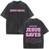 Christian Jesus Saves Bible Verse Faith Graphic Tshirt Men Women Aesthetic Trend Tshirts Hiphop Cotton Vintage Washed Tshirt