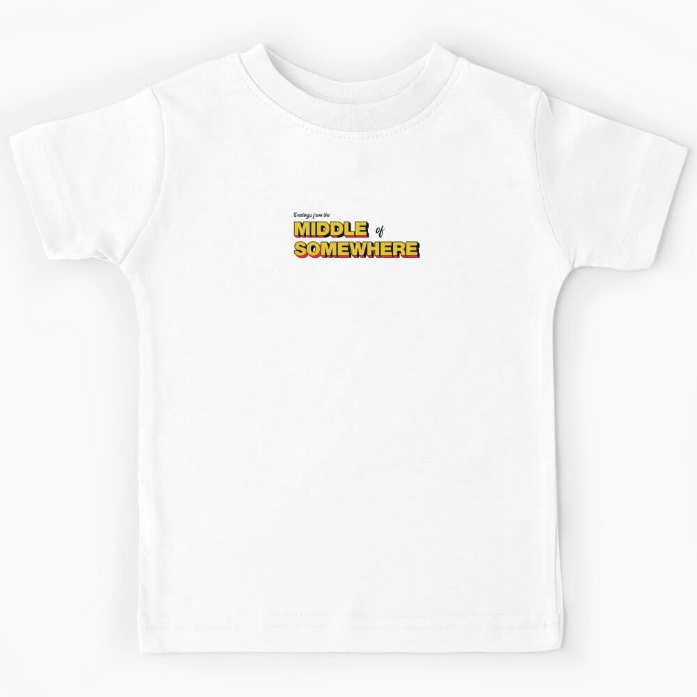 Middle of Somewhere 3 Kids T-Shirt 140