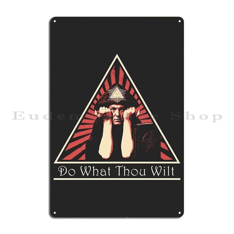 Aleister Crowley Do What Thou Wilt Metal Signs Printing Iron Club Vintage Pub Tin Sign Poster 20x30cm(7.8x11.8inch)