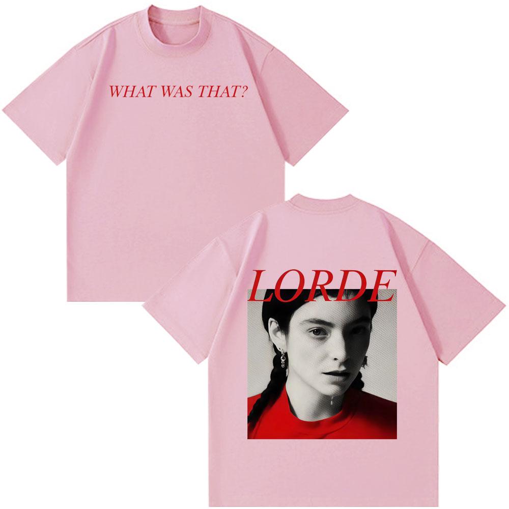 Singer Lorde Fashion Print Tshirt Men Women Fashion Vintage Tshirt Summer Casual Cotton Shortsleeved Harajuku Loose Tshirts