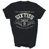 I Survived The Sixties Twice 60th Birthday Years Old Unisex Shirt Gift