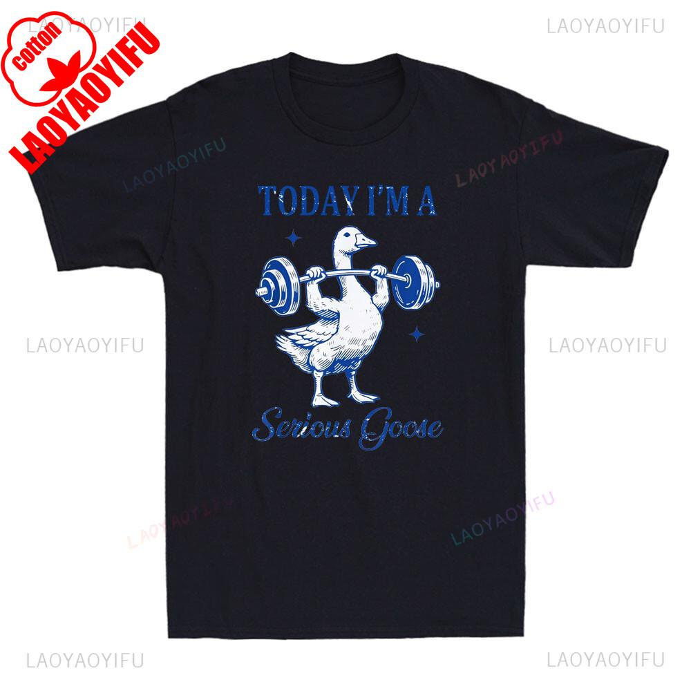 Today Im A Serious Goose Funny Goose Lifting Weights Gym Printed T Shirt Tops A Self Disciplined and Fitness Goose Shortsleev
