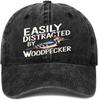 Baseball Cap,Easily Distracted by Woodpecker Funny Woodpecker Lover Jokes Dad Hat Gifts for Men Women