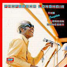 

CD PROFESSOR LONGHAIR - Complete London Concert JSPCD202 JSP Records UK Soul/Funk Used