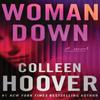 Woman Down by Colleen Hoover Hardback Book 9781662539374