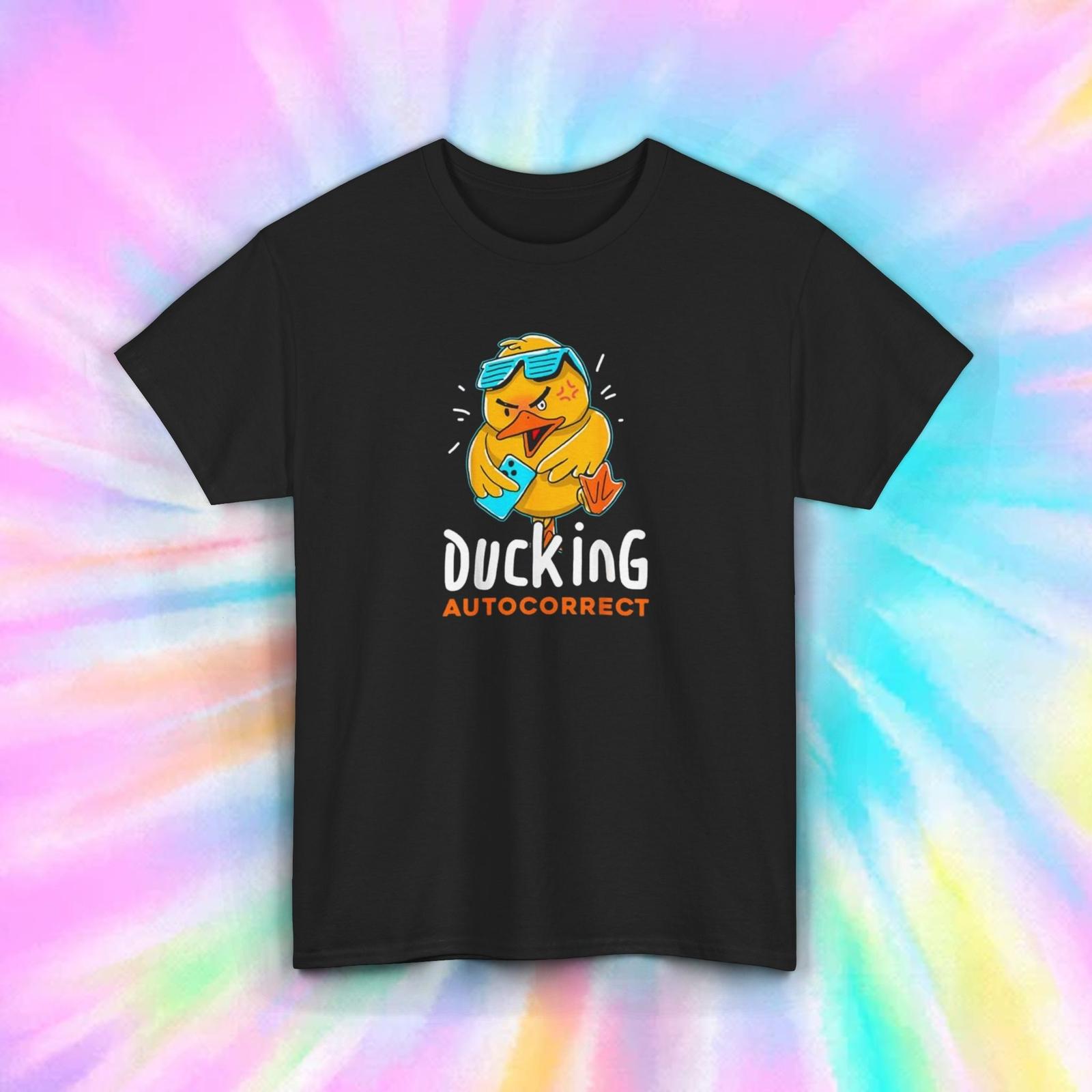 Ducking Autocorrect Funny T-Shirt Mens Womens Tees Top Duck Text Message Humor Tee S-5XL M