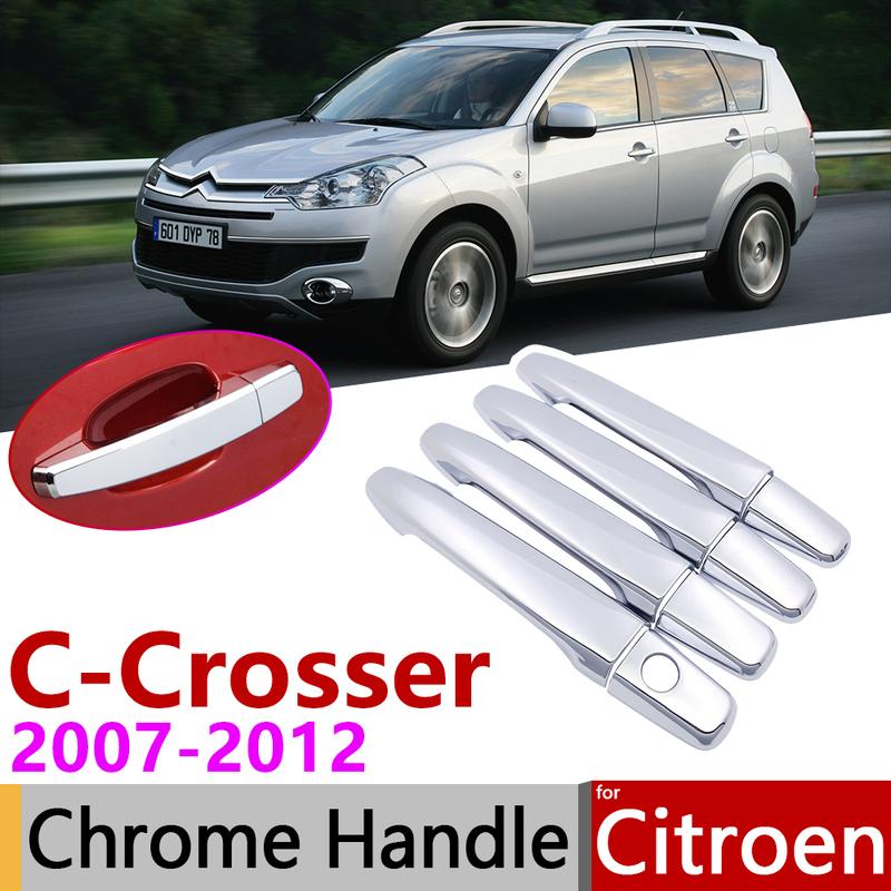 For Citroen C-Crosser 2007~2012 Chrome Exterior Door Handle Cover Car Accessories Stickers Trim Set of 4Door 2008 2009 2010 2011