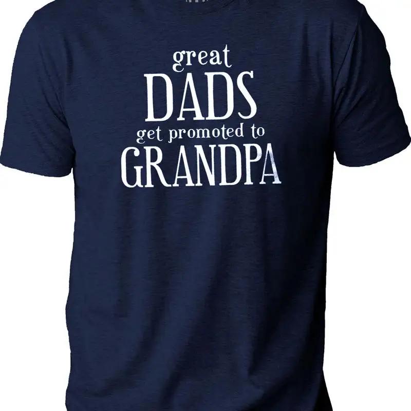 Unisexs Great Dads Grandpa T Shirt Sarcastic Novelty Funny