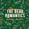 The Dead Romantics by Ashley Poston Hardback Book 9780008779757