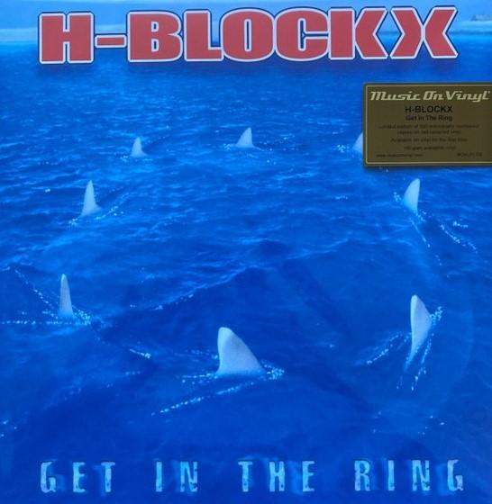 

LP Record H-BLOCKX - Get In The Ring MOVLP2706 Music On Vinyl 2022 Europe Rock
