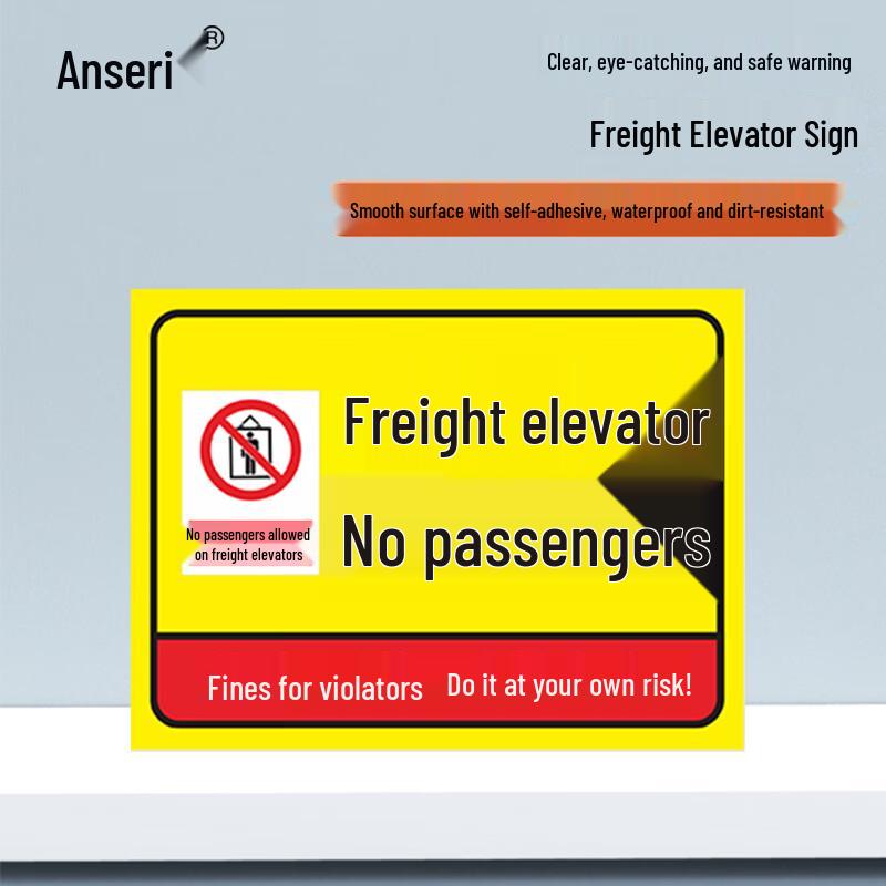 Ancillary Freight Elevator Warning Sign