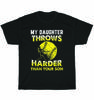 Softball Dad My Daughter Throws Harder Than Your Son T-Shirt Father's Day Gift