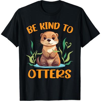 Otter Pun Be Kind To Otters Funny Kids Men Women Boy T-Shirt