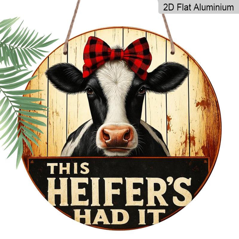 2D Flat 1pc, 8x8 in, Farmhouse Cow-Themed Round Aluminum Metal Wall Sign - Heifer's Troubles Rural Farm Art for Front Door, Porch, Living Room or