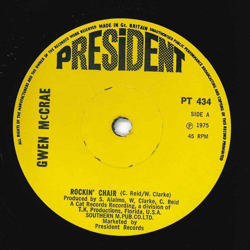 

7inch Record GWEN MCCRAE - Rockin Chair / It Keeps On Raining PT434 President Recor 1975 UK Soul/Funk Used