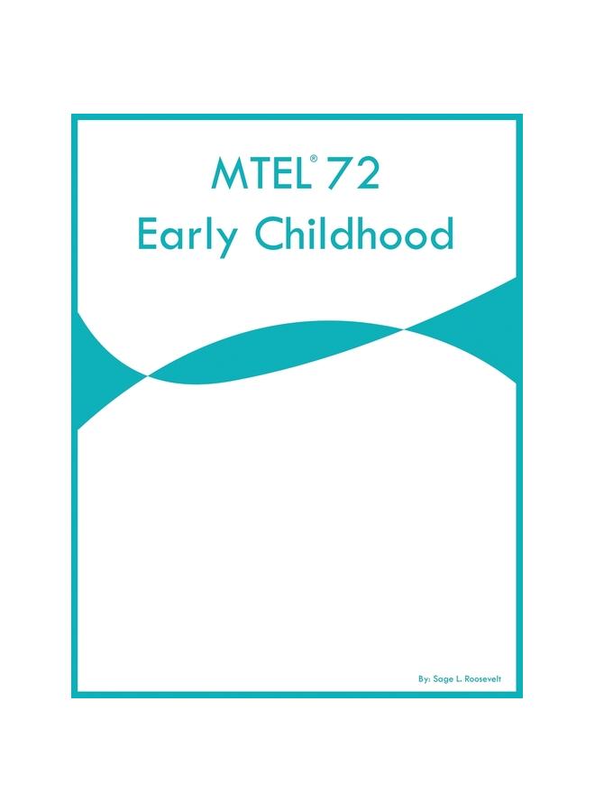 The MTEL 72 Early Childhood Book