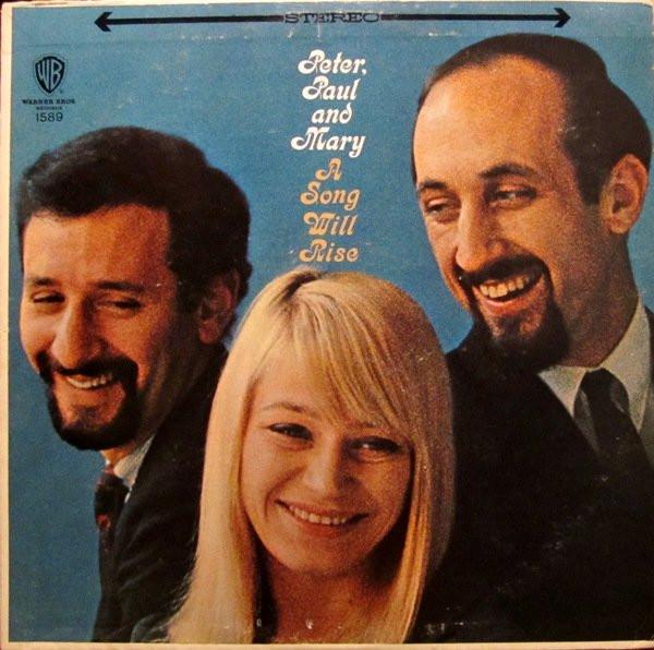 

LP Record PETER, PAUL & MARY - A Song Will Rise WS1589 WARNER BROS 1965 US Rock Used